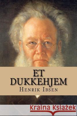 Et Dukkehjem Henrik Ibsen 9781523239535