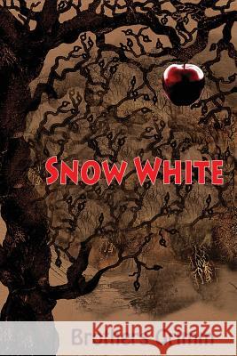 Snow White Wilhelm Grimm 9781523682201