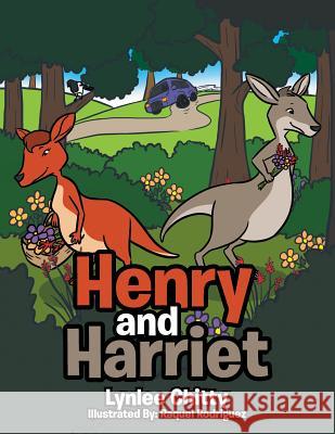 Henry and Harriet Lynlee Chitty 9781524515218 Xlibris