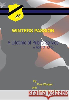 A Lifetime of Public Service Paul Winters Joseph Bonvillain 9781524560416