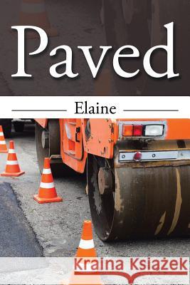 Paved Elaine 9781524602987