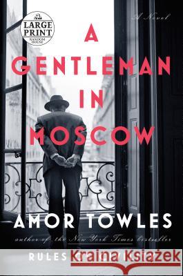 A Gentleman in Moscow Towles, Amor 9781524708696