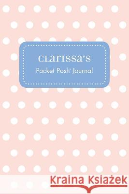 Clarissa's Pocket Posh Journal, Polka Dot Andrews McMeel Publishing 9781524822156