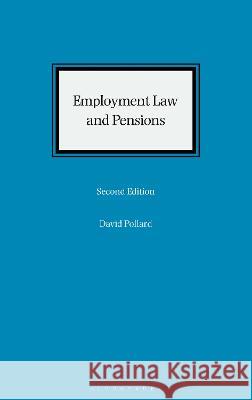 Employment Law and Pensions David Pollard 9781526525826