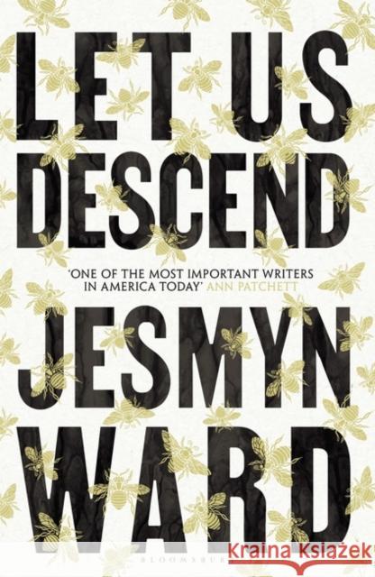 Let Us Descend : An Oprah's Book Club Pick Ward Jesmyn Ward 9781526666727