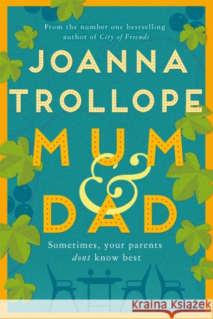 Mum & Dad: The Heartfelt Richard & Judy Book Club Pick Joanna Trollope 9781529003406