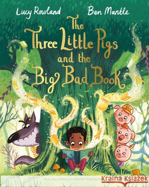The Three Little Pigs and the Big Bad Book Lucy Rowland 9781529003666