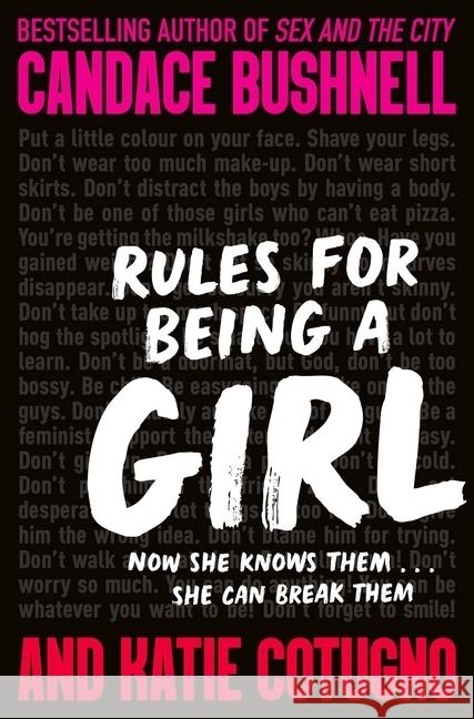 Rules for Being a Girl Bushnell, Candace; Cotugno, Katie 9781529036084