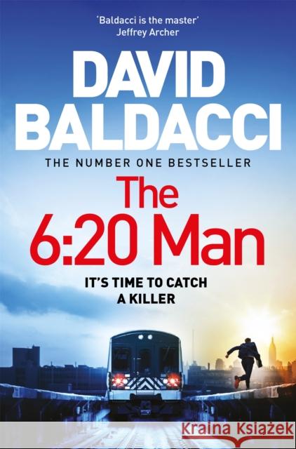 The 6:20 Man David Baldacci 9781529061970