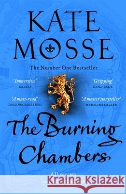 The Burning Chambers KATE MOSSE 9781529074406