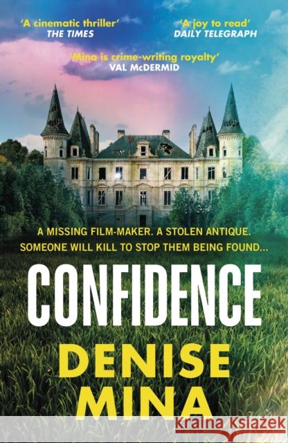 Confidence: ‘Riveting and fast-paced’ Sunday Times  9781529111811 Vintage Publishing