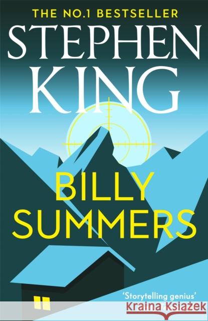 Billy Summers: The No. 1 Sunday Times Bestseller Stephen King 9781529365665 Hodder & Stoughton