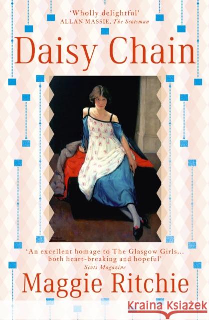 Daisy Chain: a novel of The Glasgow Girls Maggie Ritchie 9781529366396 John Murray Press
