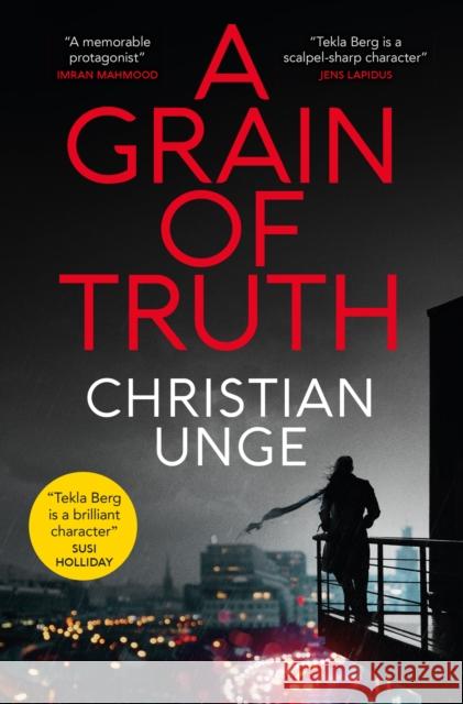 A Grain of Truth Christian Unge 9781529416596 Quercus Publishing