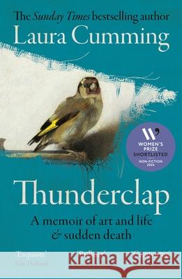 Thunderclap: A memoir of art and life & sudden death Laura Cumming 9781529922530 Vintage Publishing