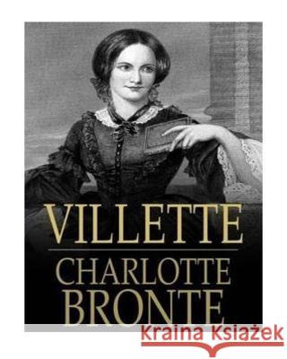 Villette Charlotte Bronte 9781530387342