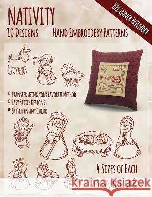 Nativity Hand Embroidery Patterns Stitchx Embroidery 9781530669103