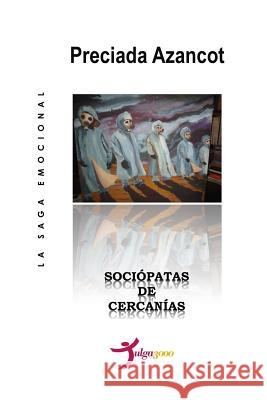 Sociópatas de cercanías Editores, Tulga3000 9781530701346