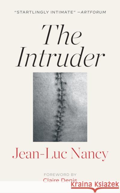 The Intruder Jean-Luc Nancy 9781531506179 Fordham University Press