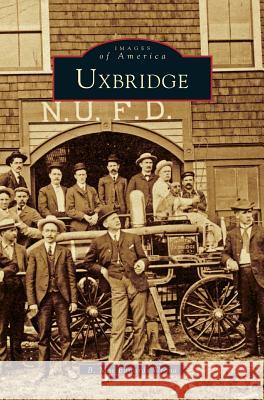 Uxbridge B Mae Wrona, B Mae Edwards Wrona 9781531602840 Arcadia Publishing Library Editions