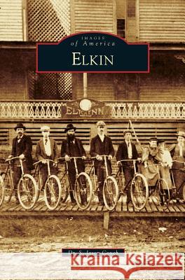 Elkin S Jason Couch 9781531662196 Arcadia Publishing Library Editions