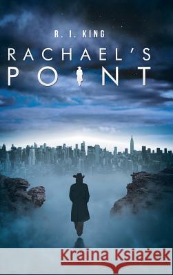 Rachael's Point R I King 9781532024542 iUniverse