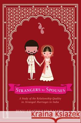 Strangers to Spouses Binu Edathumparambil 9781532619502