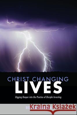 Christ Changing Lives Rod Culbertson 9781532633621