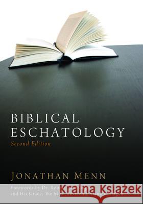 Biblical Eschatology, Second Edition Jonathan Menn 9781532643170