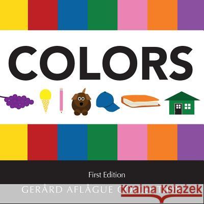 Colors Gerard Aflague Mary Aflague Gerard Aflague 9781533306821 Createspace Independent Publishing Platform