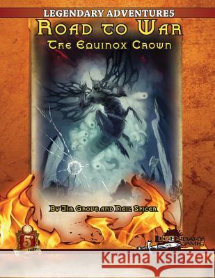 Road to War: The Equinox Crown (5E) Spicer, Neil 9781533380647 Createspace Independent Publishing Platform