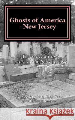 Ghosts of America - New Jersey Nina Lautner 9781533603166