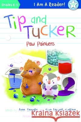 Tip and Tucker Paw Painters Ann Ingalls Sue Lowell Gallion Andr Ceolin 9781534111004 Sleeping Bear Press