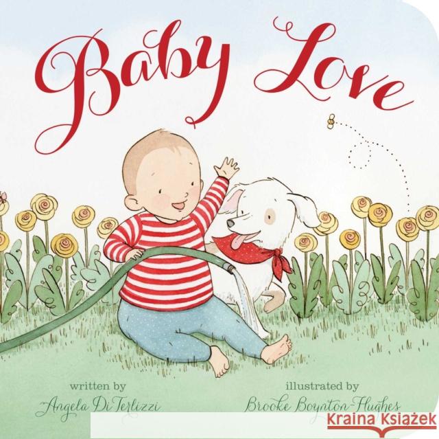 Baby Love Angela DiTerlizzi Brooke Boynton-Hughes 9781534420359