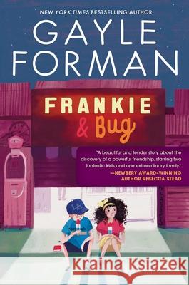 Frankie & Bug Gayle Forman 9781534482548