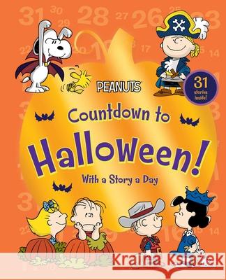 Countdown to Halloween!: With a Story a Day Charles M. Schulz 9781534486096 Simon Spotlight