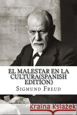 El Malestar en la Cultura Freud, Sigmund 9781534706712