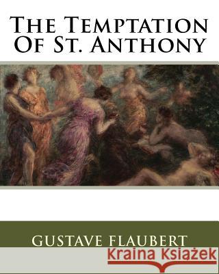 The Temptation Of St. Anthony Hearn, Lafcadio 9781534817630