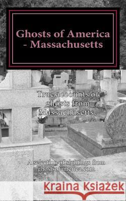 Ghosts of America - Massachusetts Nina Lautner 9781534913172
