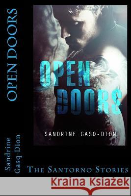 Open Doors: The Santorno Stories Sandrine Gasq-Dion Jennifer Jacobson Kris Jacen 9781534934177 Createspace Independent Publishing Platform