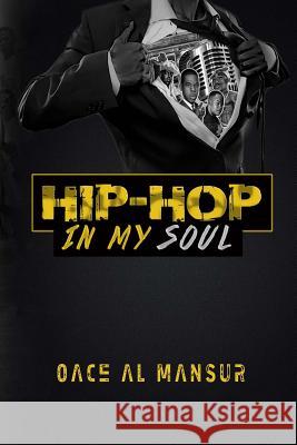 Hip Hop in my Soul Anderson, Mike Rae 9781535056816