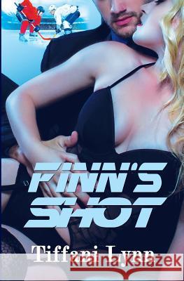 Finn's Shot Tiffani Lynn 9781535382267