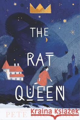 The Rat Queen Pete Hautman 9781536218589