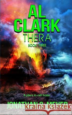 AL CLARK-Thera (Book Three): Thera Dominique, Dawne 9781537051987