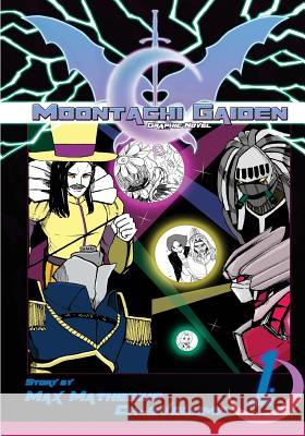 Moontachi Gaiden: Graphic Novel Ch-2: The Five Demon Generals Max Mathesius Ardee Arollado 9781537732350 Createspace Independent Publishing Platform
