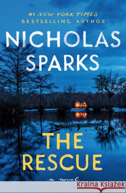 The Rescue Nicholas Sparks 9781538705438