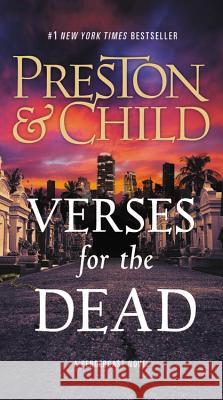 Verses for the Dead Douglas Preston Lincoln Child 9781538715482 Grand Central Publishing