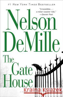 The Gate House Nelson DeMille 9781538744307 Grand Central Publishing