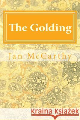 The Golding Jan McCarthy 9781539450573