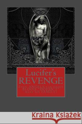 Lucifer's REVENGE: Even ANGELS can prove BLOOD 